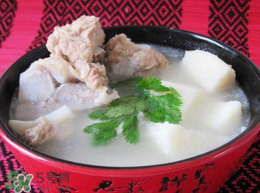 山藥排骨湯的營(yíng)養(yǎng)價(jià)值 山藥排骨湯的功效與作用及做法 山藥排骨湯的營(yíng)養(yǎng)價(jià)值 山藥排骨湯的功效與作用及做法