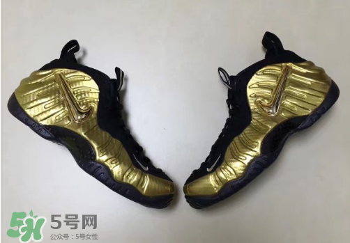 nike air foamposite pro metallic gold耐克金泡什么時候發(fā)售？